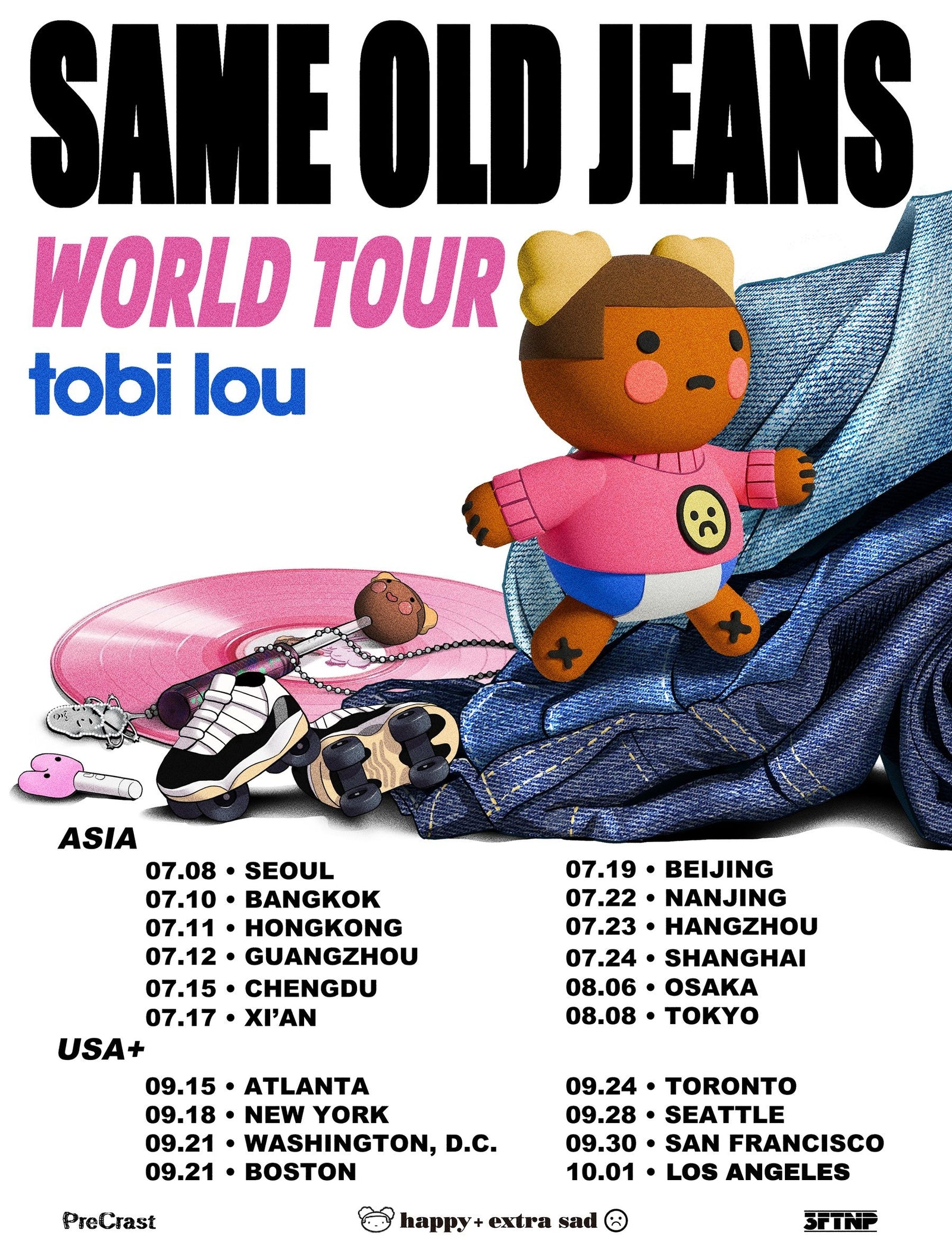 tobi lou — SAME OLD JEANS World Tour. Tap a date to get tickets.