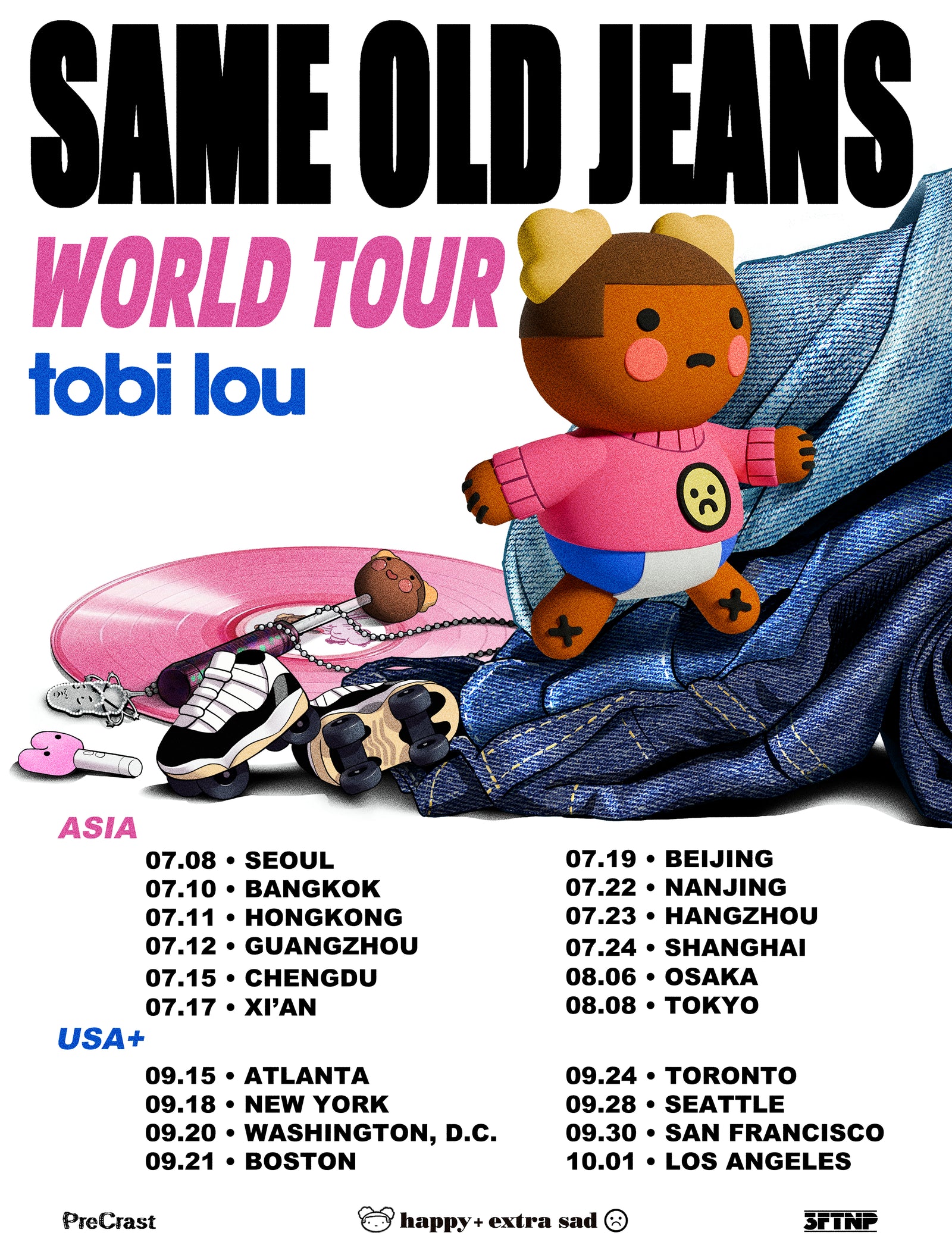 tobi lou — SAME OLD JEANS World Tour. Tap a date to get tickets.